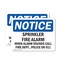 Signmission Sprinkler Fire Alarm When Alarm Sounds Call OSHA Notice Sign, Vinyl Decal, 14in W x 10in L, 2PK OS-2PACK-NS-D-1014-L-18397 - alternate 1